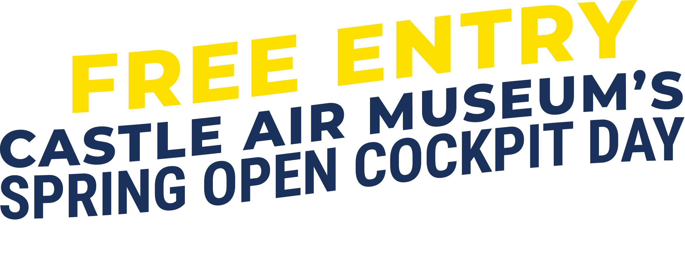 Get FREE ENTRY to Castle Air Museum's SPRING OPEN COCKPIT DAY When you take Gold Runner!